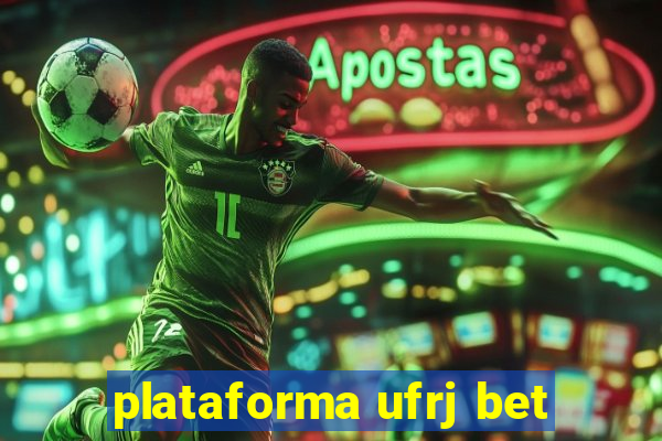 plataforma ufrj bet